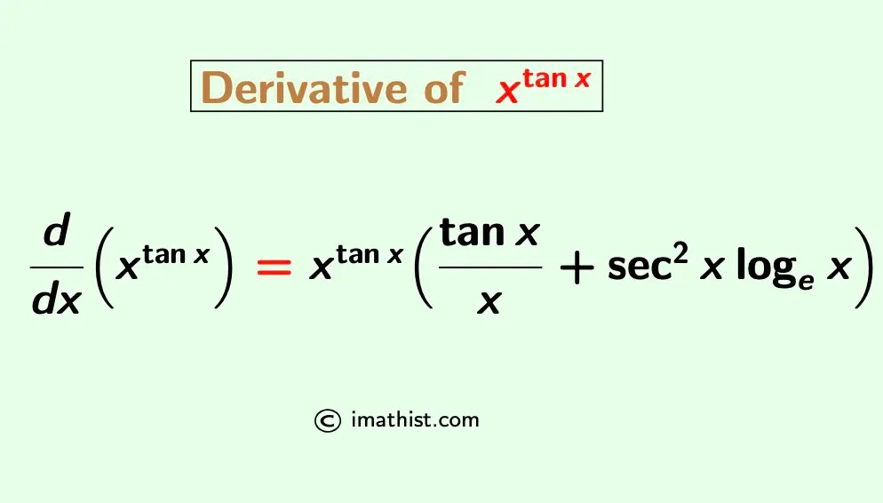 Derivative of x^tanx (x to the power tanx) iMath